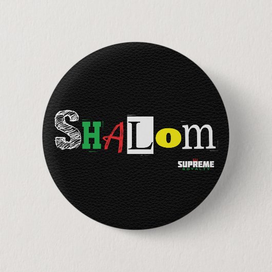 Shalom Knopf (Schwarzes/Tri) Button (Vorderseite)