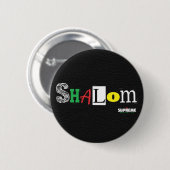 Shalom Knopf (Schwarzes/Tri) Button (Vorne & Hinten)