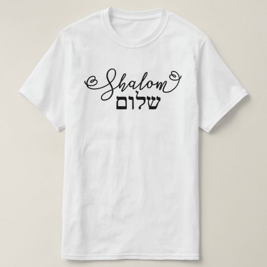 Shalom May you have Peace Hebrew Letters T - Shirt (Design vorne)