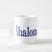 Shalom Sie Kaffeetasse (Vorderseite Links)