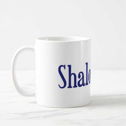 Shalom Sie Kaffeetasse (Links)
