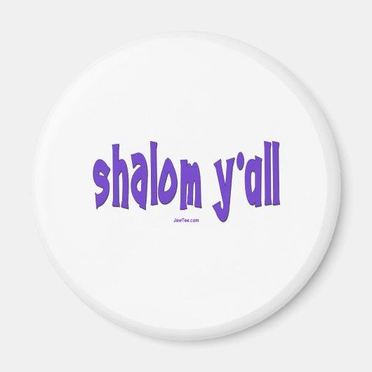 SHALOM Y'ALL GIFTS MAGNET (Vorne)