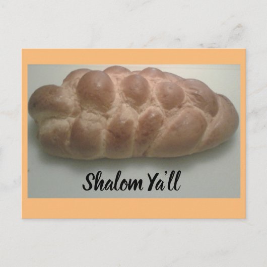 Shalom Ya'll herausfordern Brot Postkarte (Vorderseite)