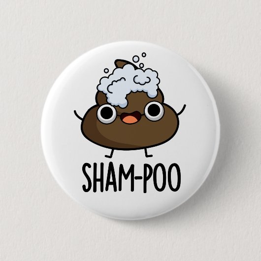 Sham-poo Funny Gekackt mit Shampoo Blasen Pub Button (Vorderseite)