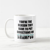 Shampoo Directions Funny Mug Kaffeetasse (Links)