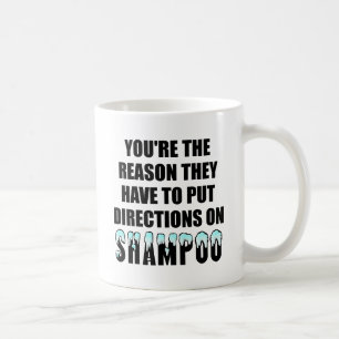 Shampoo Directions Funny Mug Kaffeetasse