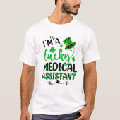 Shamrock Lucky Medical Assistant St Patricks Day T-Shirt (Vorderseite)