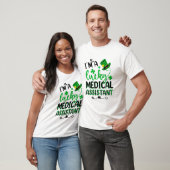 Shamrock Lucky Medical Assistant St Patricks Day T-Shirt (Unisex)