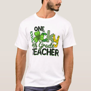 Shamrock One Lucky 4Th Grade Teacher St Patrick's T-Shirt