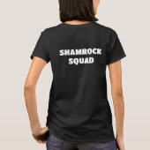 Shamrock Squad Clover St Patrick’s T-Shirt -> Klee (Rückseite)