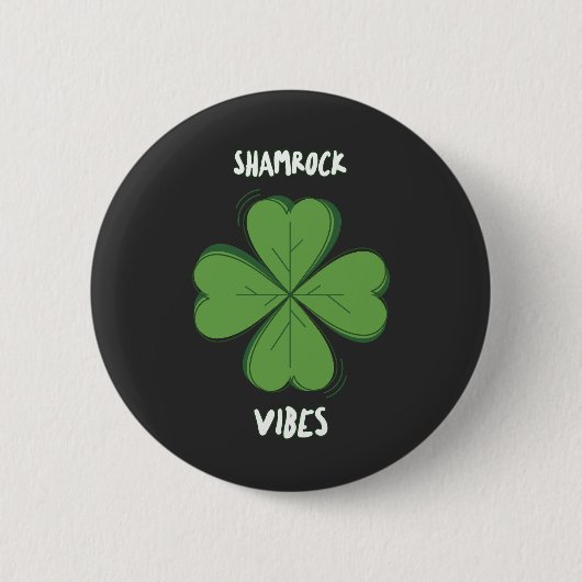 Shamrock Vibes Four-Leaf Clover St. Paddy's Day Button (Vorderseite)
