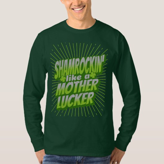 Shamrockin Funny St. Patrick's Day T-Shirt (Vorderseite)