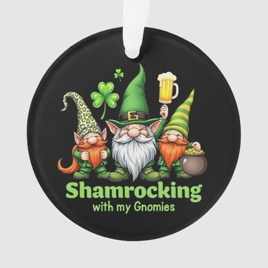 Shamrocking mit My Gnomies Funny St. Patrick's Ornament (Vorderseite)