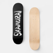 SHAMURAI SKATEBOARD (Vorderseite)