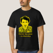 Shane drink quote Macgowan T-Shirt (Vorderseite)