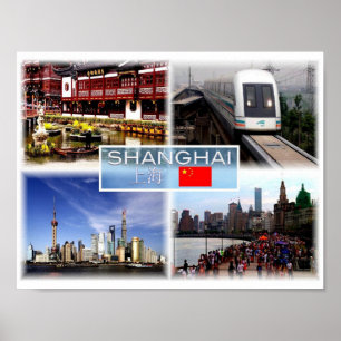 Shangai, Yu Garden, Maglev, Pudong - Poster