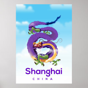 Shanghai China Drache Reiseplakat Poster