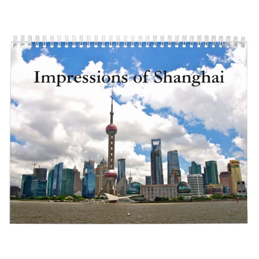 Shanghai Famous City of China Kalender (Titelbild)