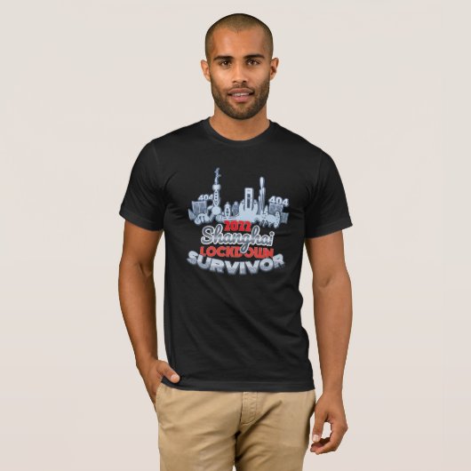 Shanghai Lockdown Survivor T - Shirt (Vorne ganz)