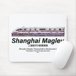 Shanghai Maglev Hochgeschwindigkeitszug SMT Transr Mousepad