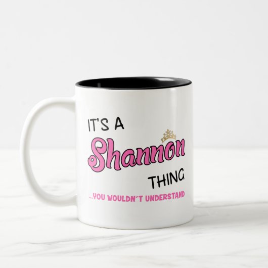 Shannon, was du nicht verstehen würdest zweifarbige tasse (Links)