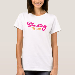 Shantay, du Bleibe. T-Shirt