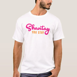 Shantay, du Bleibe. T-Shirt
