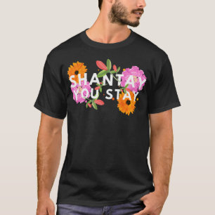 Shantay Sie Bleibe Drag Race Drag Queen Drag Lover T-Shirt