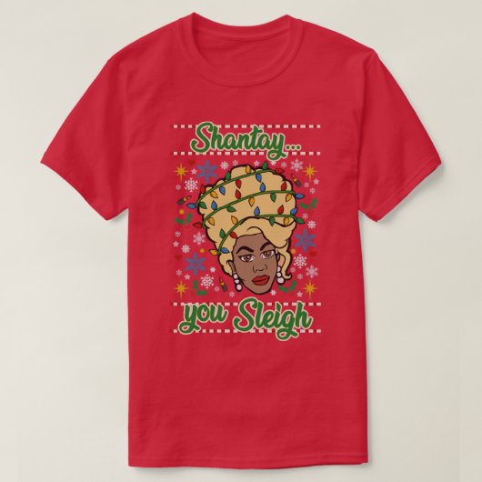 Shantay you SLEIGH T-Shirt (Design vorne)