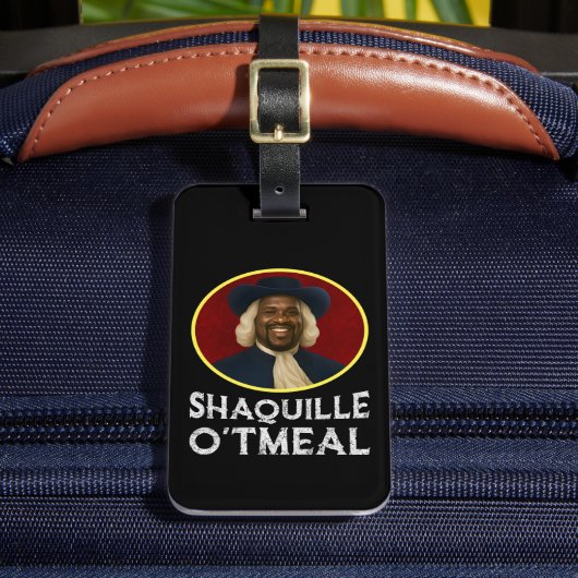 Shaquille Oatfood Funny Meme Gepäckanhänger (Vorderseite Insitu 2)