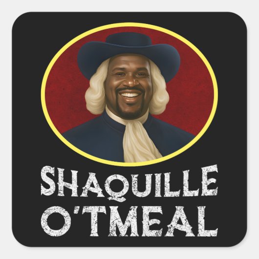Shaquille Oatfood Funny Meme Quadratischer Aufkleber (Vorderseite)