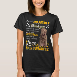 Shar Pei Sehr geehrte Mommy Vielen Dank, dass Sie T-Shirt