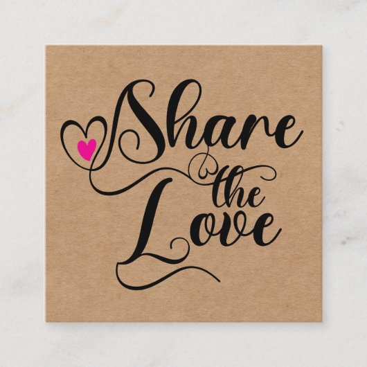 Share the love script typography referral card telefonnummerkarte (Vorderseite)