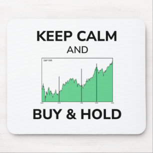 Shares Stock Market Keep Calm Buy And Hold Chart Mousepad