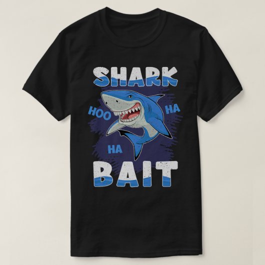 Shark Bait Hoo Ha Ha Funny Shark Event Wevers T-Shirt (Design vorne)