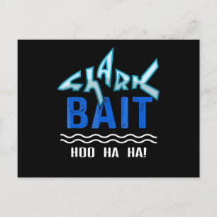 Shark Bait Hoo Ha Ha Funny Shark Lover Geschenke Ankündigungspostkarte