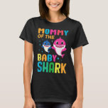 Shark Birthday Quote Funny B-day Mom  T-Shirt<br><div class="desc">Shark Birthday Quote Funny B-day Mom</div>