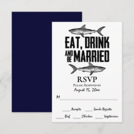 Shark Eat Drink und Verheiratet Hochzeit sein RSVP Karte