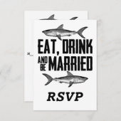 Shark Eat Drink und Verheiratet sein Schwarz-weiße RSVP Karte (Vorne/Hinten)