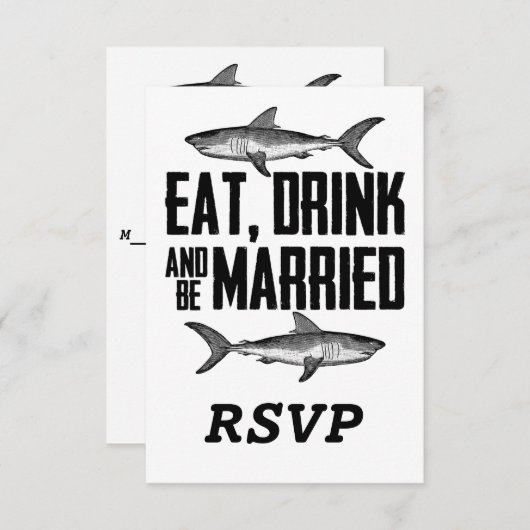 Shark Eat Drink und Verheiratet sein Schwarz-weiße RSVP Karte (Vorne/Hinten)
