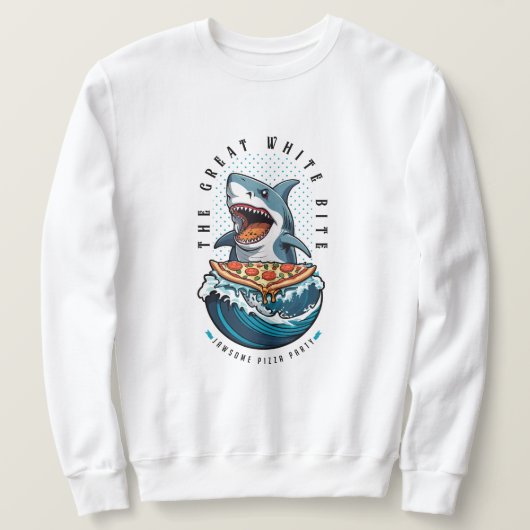 Shark Eating Pizza | Der große weiße Biss Jawsome Sweatshirt (Design vorne)