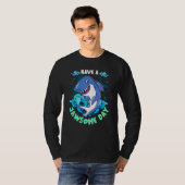 Shark Have A Jawsome Day T-Shirt (Vorne ganz)