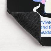 Shark I Survived A Tuesday And For What Wednesday Mousepad (Ecke)