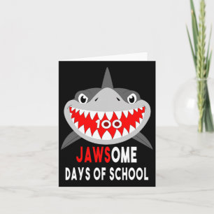Shark Jawesome 100 Days Schule Niedlich Spaß Gesch Karte