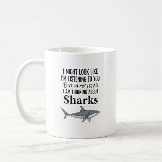 Shark Lover Funny Coffee Mug Thinking Sharks Kaffeetasse (Links)