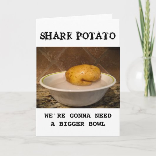 Shark Potato ... wir werden eine größere Schüssel Karte (Vorderseite)