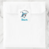 SHARK QUOTE , FUNNY, CARTOON STIL QUADRATISCHER AUFKLEBER (Tasche)