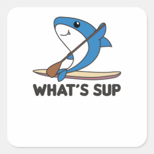 Shark Whats Sup Team Funny Sharks Paddeln Quadratischer Aufkleber