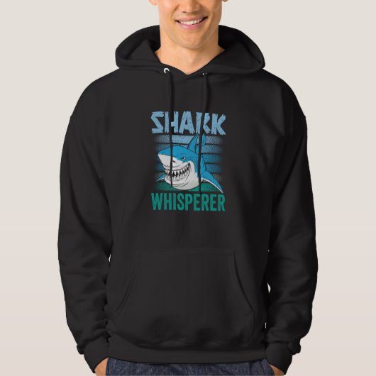 Shark Whisperer Animal Sharks Teeth Hoodie (Vorderseite)