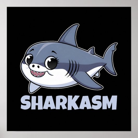 Sharkasmus mit Porbeagle Shark Baby Funny Pub Poster (Vorne)